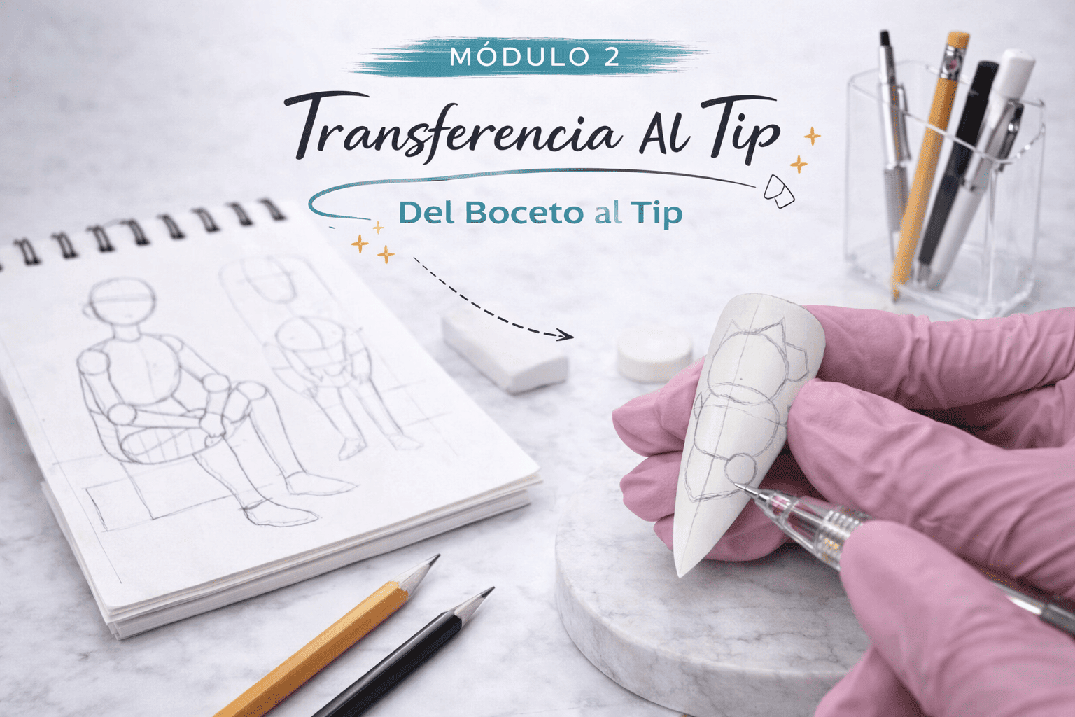 Modulo 2: del boseto al tip